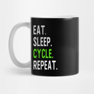 Eat Sleep Cycle Repeat Mug